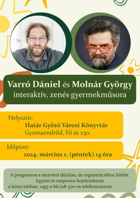 Varró Dániel és Molnár György interaktív, zenés gyermekműsora