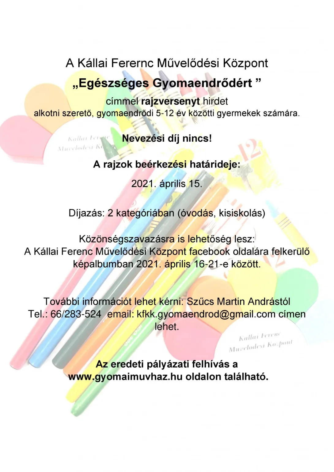 "Egészséges Gyomaendrődért" rajzverseny